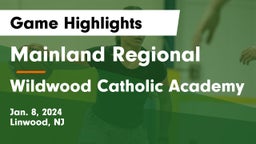 Mainland Regional  vs Wildwood Catholic Academy Game Highlights - Jan. 8, 2024