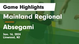 Mainland Regional  vs Absegami  Game Highlights - Jan. 16, 2024