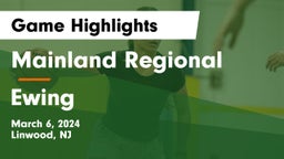 Mainland Regional  vs Ewing Game Highlights - March 6, 2024