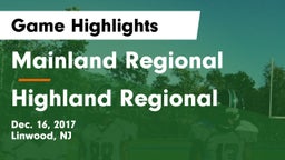 Mainland Regional  vs Highland Regional  Game Highlights - Dec. 16, 2017