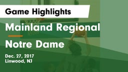 Mainland Regional  vs Notre Dame Game Highlights - Dec. 27, 2017