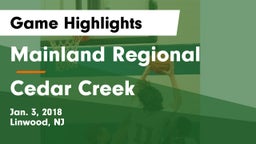 Mainland Regional  vs Cedar Creek  Game Highlights - Jan. 3, 2018