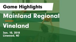 Mainland Regional  vs Vineland  Game Highlights - Jan. 10, 2018