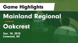 Mainland Regional  vs Oakcrest  Game Highlights - Jan. 18, 2018
