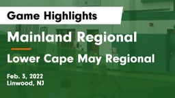 Mainland Regional  vs Lower Cape May Regional  Game Highlights - Feb. 3, 2022