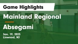 Mainland Regional  vs Absegami  Game Highlights - Jan. 19, 2023