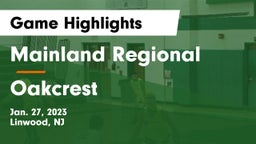 Mainland Regional  vs Oakcrest  Game Highlights - Jan. 27, 2023