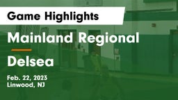 Mainland Regional  vs Delsea  Game Highlights - Feb. 22, 2023