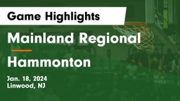 Mainland Regional  vs Hammonton  Game Highlights - Jan. 18, 2024