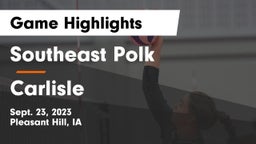 Southeast Polk  vs Carlisle  Game Highlights - Sept. 23, 2023