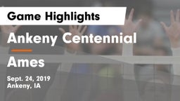 Ankeny Centennial  vs Ames Game Highlights - Sept. 24, 2019