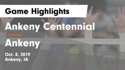 Ankeny Centennial  vs Ankeny  Game Highlights - Oct. 8, 2019