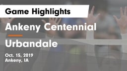 Ankeny Centennial  vs Urbandale  Game Highlights - Oct. 15, 2019