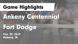 Ankeny Centennial  vs Fort Dodge  Game Highlights - Oct. 29, 2019