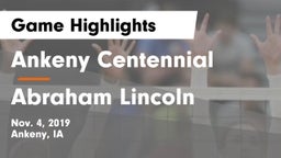 Ankeny Centennial  vs Abraham Lincoln Game Highlights - Nov. 4, 2019