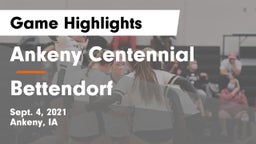 Ankeny Centennial  vs Bettendorf  Game Highlights - Sept. 4, 2021