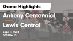 Ankeny Centennial  vs Lewis Central  Game Highlights - Sept. 4, 2021