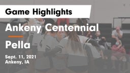 Ankeny Centennial  vs Pella  Game Highlights - Sept. 11, 2021