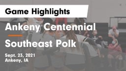 Ankeny Centennial  vs Southeast Polk  Game Highlights - Sept. 23, 2021