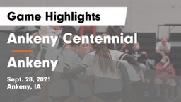Ankeny Centennial  vs Ankeny  Game Highlights - Sept. 28, 2021