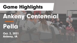 Ankeny Centennial  vs Pella  Game Highlights - Oct. 2, 2021