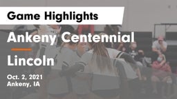 Ankeny Centennial  vs Lincoln  Game Highlights - Oct. 2, 2021
