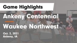 Ankeny Centennial  vs Waukee Northwest  Game Highlights - Oct. 2, 2021