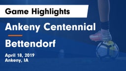 Ankeny Centennial  vs Bettendorf  Game Highlights - April 18, 2019