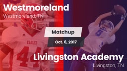 Matchup: Westmoreland High vs. Livingston Academy 2017