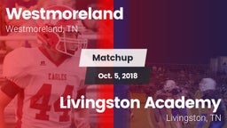 Matchup: Westmoreland High vs. Livingston Academy 2018