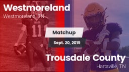 Matchup: Westmoreland High vs. Trousdale County  2019