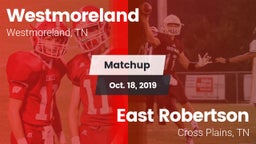 Matchup: Westmoreland High vs. East Robertson  2019