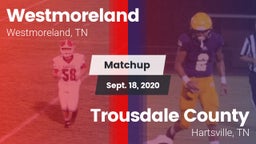 Matchup: Westmoreland High vs. Trousdale County  2020