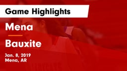 Mena  vs Bauxite  Game Highlights - Jan. 8, 2019