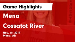 Mena  vs Cossatot River  Game Highlights - Nov. 18, 2019