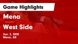 Mena  vs West Side  Game Highlights - Jan. 2, 2020