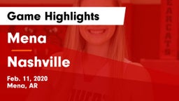 Mena  vs Nashville  Game Highlights - Feb. 11, 2020