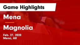 Mena  vs Magnolia  Game Highlights - Feb. 27, 2020