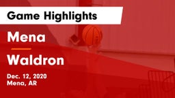 Mena  vs Waldron  Game Highlights - Dec. 12, 2020