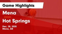 Mena  vs Hot Springs  Game Highlights - Dec. 28, 2020