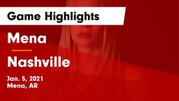 Mena  vs Nashville  Game Highlights - Jan. 5, 2021