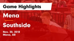 Mena  vs Southside  Game Highlights - Nov. 30, 2018