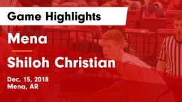 Mena  vs Shiloh Christian  Game Highlights - Dec. 15, 2018