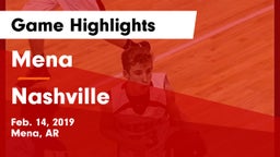 Mena  vs Nashville  Game Highlights - Feb. 14, 2019