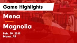 Mena  vs Magnolia  Game Highlights - Feb. 20, 2019