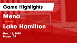 Mena  vs Lake Hamilton  Game Highlights - Nov. 12, 2020