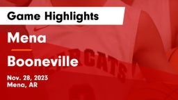 Mena  vs Booneville  Game Highlights - Nov. 28, 2023