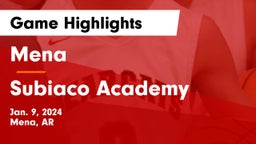 Mena  vs Subiaco Academy Game Highlights - Jan. 9, 2024