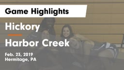 Hickory  vs Harbor Creek Game Highlights - Feb. 23, 2019