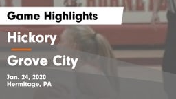 Hickory  vs Grove City  Game Highlights - Jan. 24, 2020